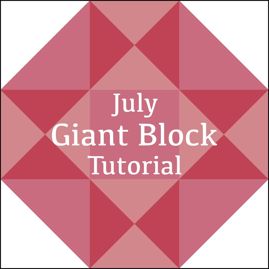July Giant Block